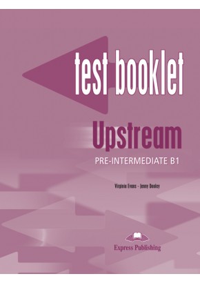 Curs limba engleza Upstream Pre-Intermediate Teste