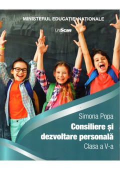 Consiliere si dezvoltare personala manual pentru clasa a V-a