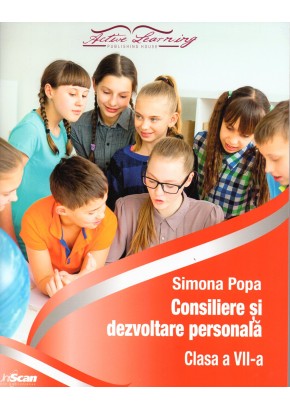 Consiliere si dezvoltare personala manual pentru clasa a VII-a