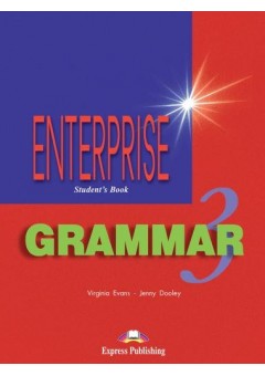 Curs de gramatica a limbii engleza Enterprise grammar 3 manualul elevului