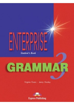 Curs de gramatica a limbii engleza Enterprise grammar 3 manualul elevului