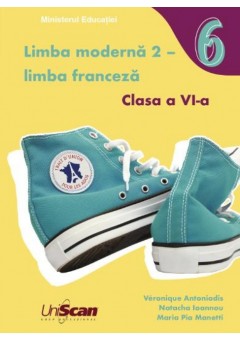 Limba moderna 2 franceza manual pentru clasa a VI-a