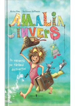 Amalia Invers in vacanta pe taramul distractiei