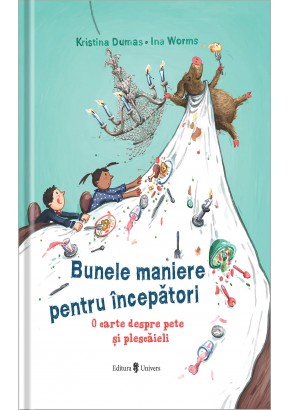 Bunele maniere pentru incepatori