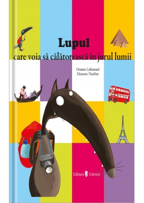 Lupul care voia sa calatoreasca in jurul lumii