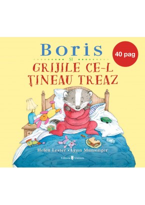 Boris si grijile ce-l tineau treaz