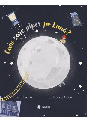Cum sare piper pe Luna?