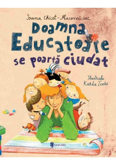 Doamna Educatoare se poarta ciudat