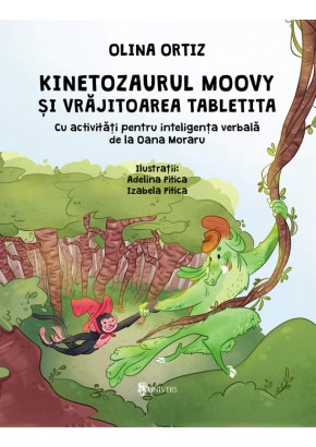 Kinetozaurul Moovy si vrajitoarea Tabletita