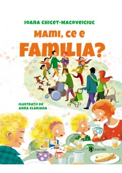 Mami, ce e familia?