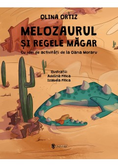 Melozaurul si Regele Magar