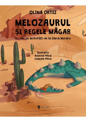 Melozaurul si Regele Magar