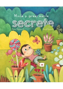 Micile si (prea) marile secrete