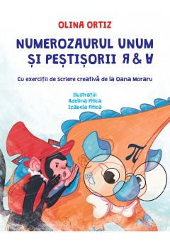 Numerozaurul Unum si pestisorii R & A