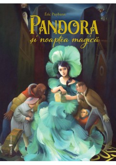 Pandora si noaptea magica