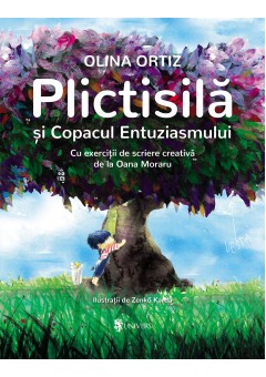 Plictisila si Copacul Entuziasmului