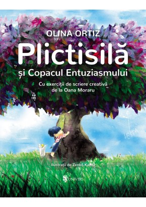 Plictisila si Copacul Entuziasmului