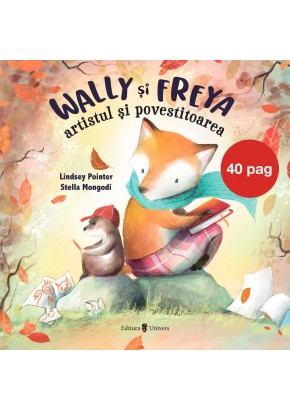 Wally si Freya, artistul si povestitoarea