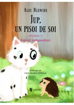 Jup, un pisoi de soi volumul V, Jup cel independent