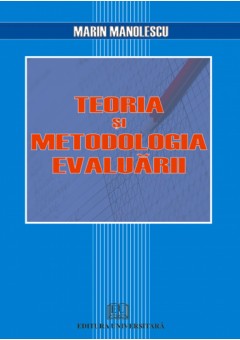 Teoria si metodologia evaluarii