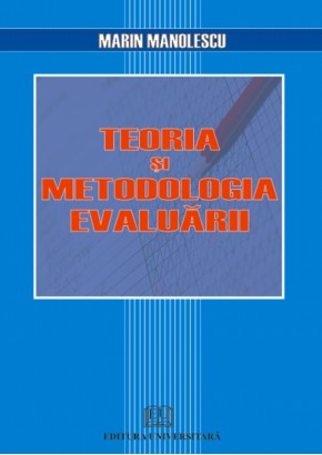 Teoria si metodologia evaluarii