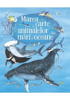 Marea carte a animalelor din mari si oceane