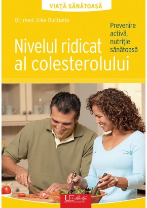 Nivelul ridicat al colesterolului